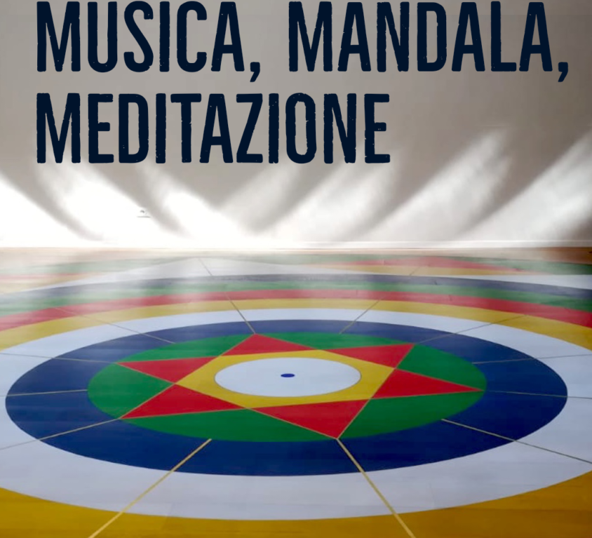 Musica, Mandala e Meditazione